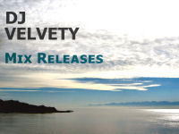 DJ Velvety - Mix Releases